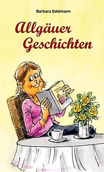 Allgäuer Geschichten