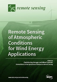 Remote Sensing of Atmospheric Conditions for Wind Energy Applications
