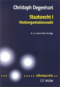 Staatsrecht I. Staatsorganisationsrecht