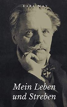 Mein Leben und Streben