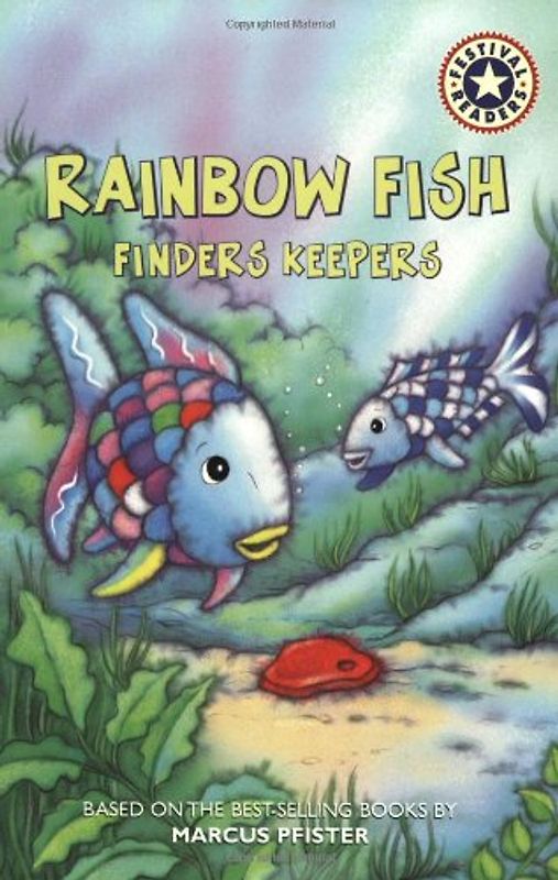 Rainbow Fish: Finders Keepers - Sonia Sander