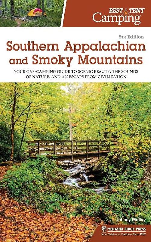 Best Tent Camping: Southern Appalachian and Smoky Mountains