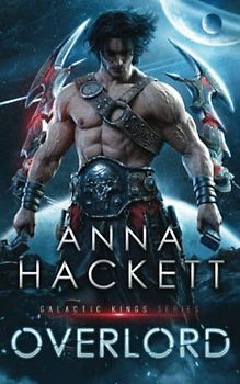 Overlord (Galactic Kings, Band 1)