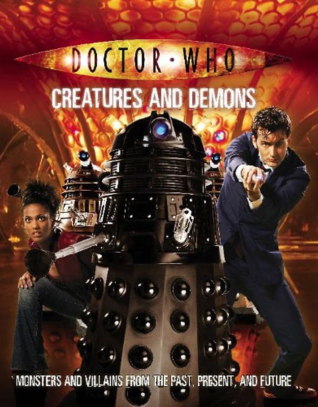 Doctor Who: Creatures and Demons - Justin Richards [Paperback]
