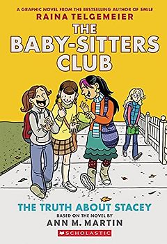 The Baby-Sitters Club 2: The Truth About Stacey