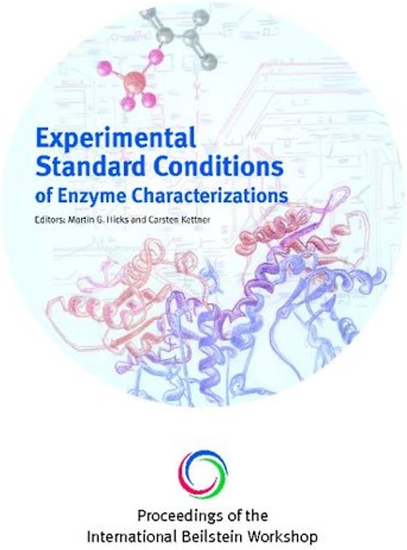 Experimental Standard Conditions of Enzyme Characterizations