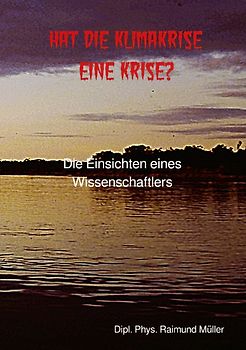 Hat die Klimakrise eine Krise?