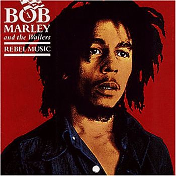 Bob & the Wailers Marley - Rebel Music