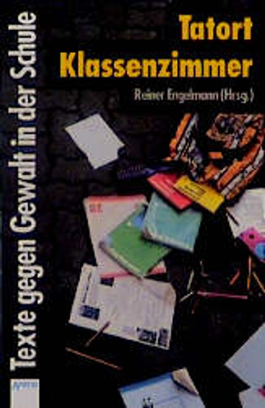 Tatort Klassenzimmer