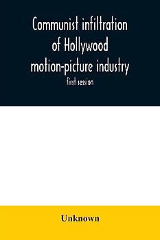 Communist infiltration of Hollywood motion-picture industry