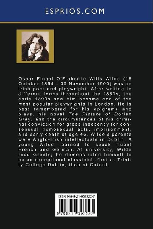 Selected Prose of Oscar Wilde (Esprios Classics)