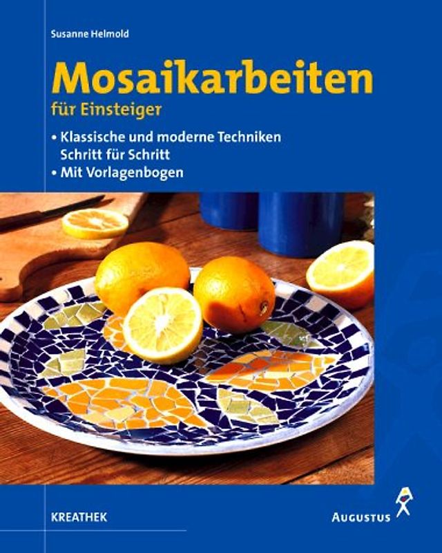 Mosaikarbeiten für Einsteiger