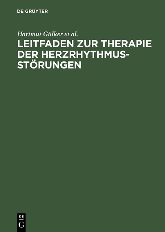 Leitfaden zur Therapie der Herzrhythmusstörungen