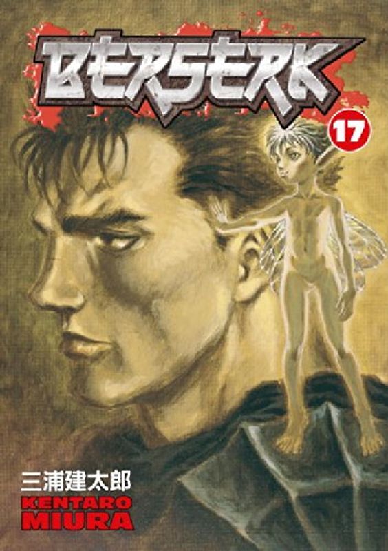 Berserk Volume 17 (Berserk (Graphic Novels)) - Miura, Kentaro