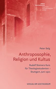 Anthroposophie, Religion und Kultus