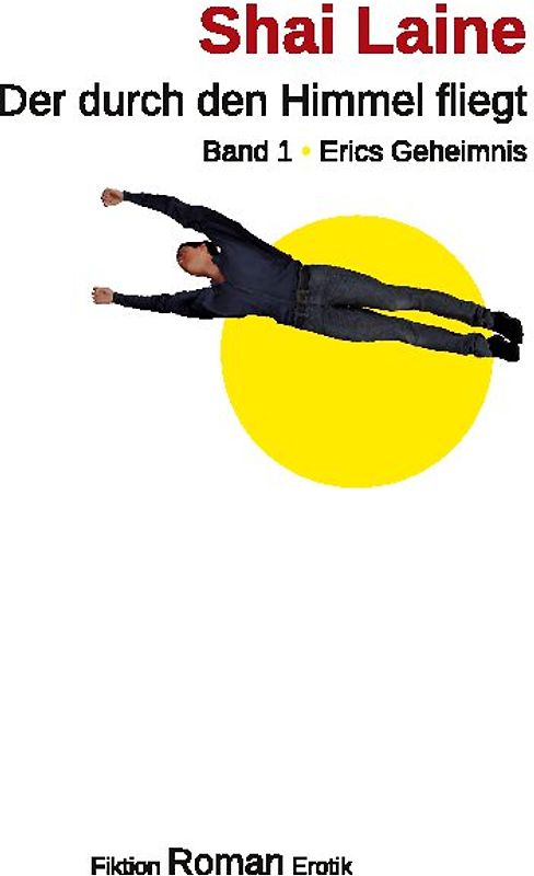 Der durch den Himmel fliegt