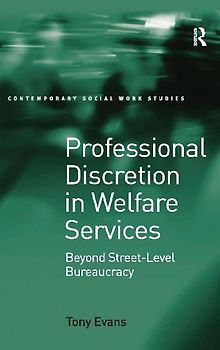 Professional Discretion in Welfare Services