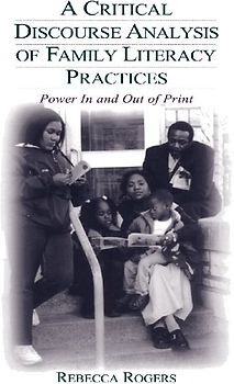 A Critical Discourse Analysis of Family Literacy Practices
