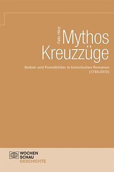 Mythos Kreuzzüge