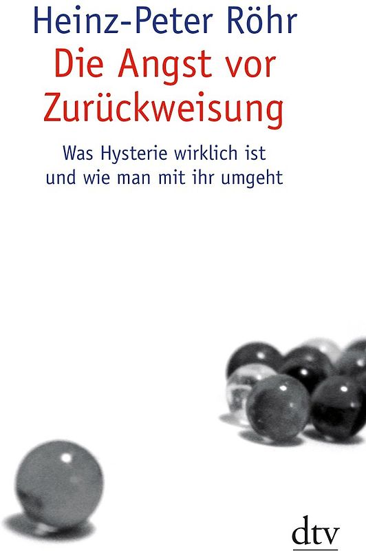 Die Angst vor Zurückweisung