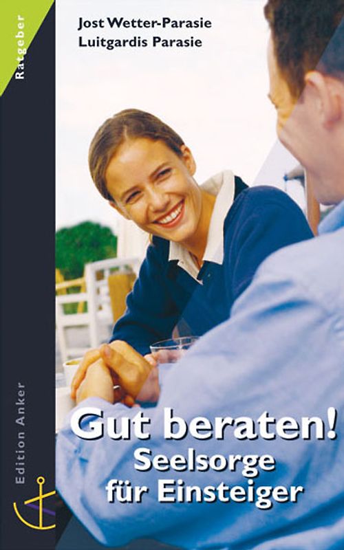 Gut beraten!