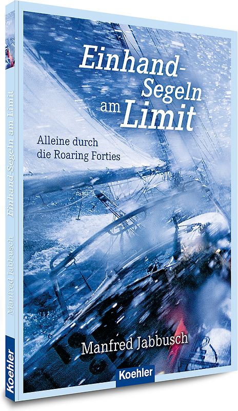 Einhandsegeln am Limit