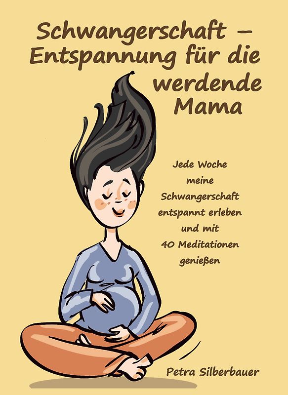 Schwangerschaft – Entspannung für die werdende Mama
