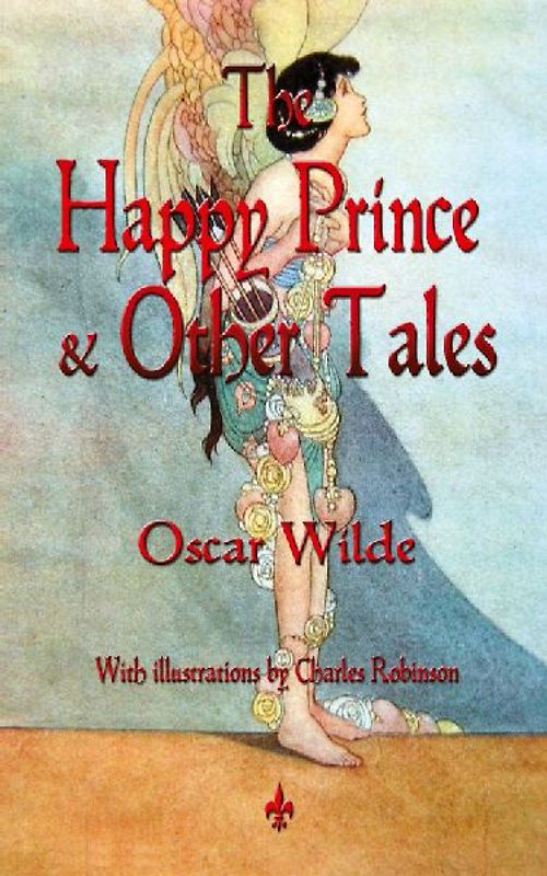 The Happy Prince and Other Tales