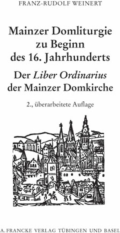 Mainzer Domliturgie zu Beginn des 16. Jahrhunderts