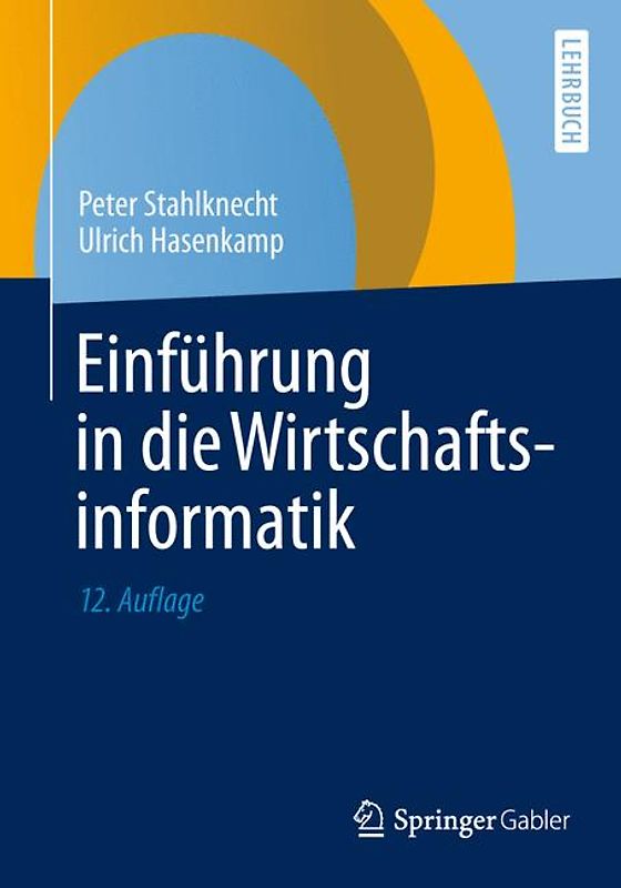 Einführung in die Wirtschaftsinformatik