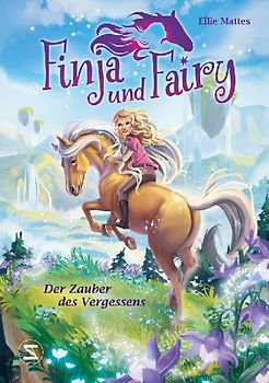 Finja und Fairy – Der Zauber des Vergessens