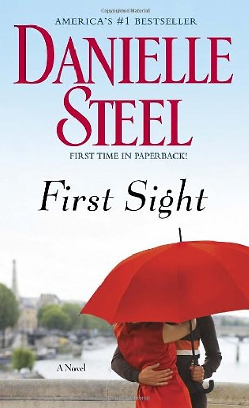 First Sight: A Novel - Steel, Danielle