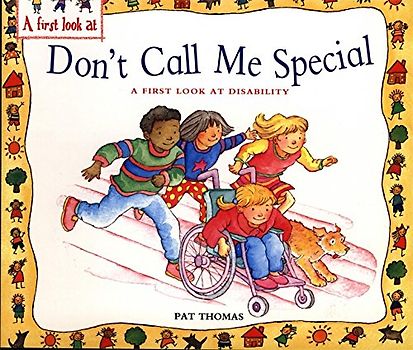 A First Look At: Disability: Don't Call Me Special
