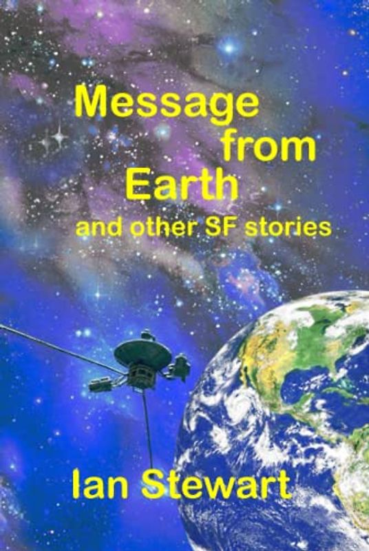 Message From Earth: and other SF stories