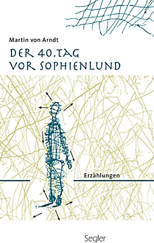 Der 40. Tag vor Sophienlund