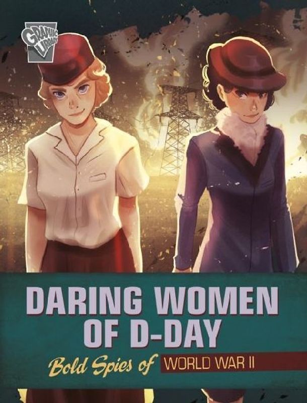 Daring Women of D-Day
