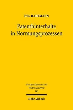 Patenthinterhalte in Normungsprozessen