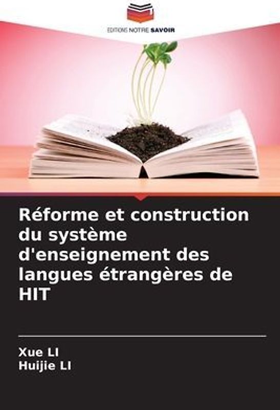 Réforme et construction du système d'enseignement des langues étrangères de HIT