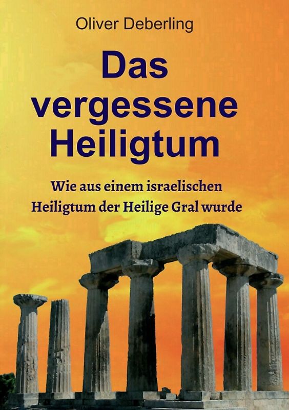 Das vergessene Heiligtum