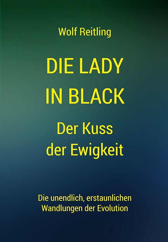 Die Lady in black. Der Kuss der Ewigkeit