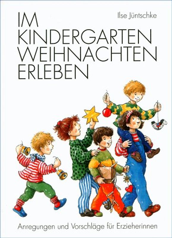 Im Kindergarten Weihnachten erleben