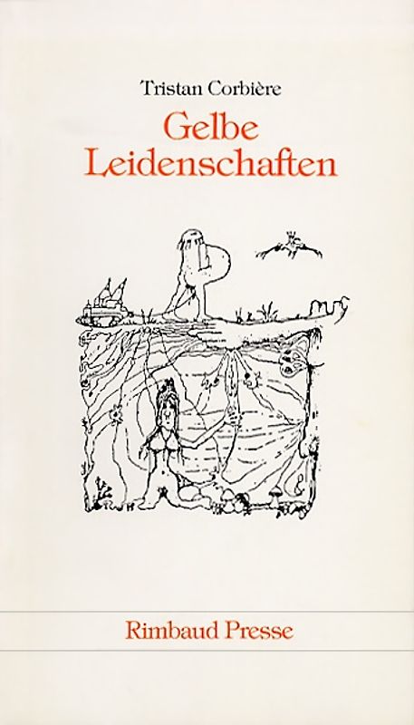 Gelbe Leidenschaften /Les amours jaunes