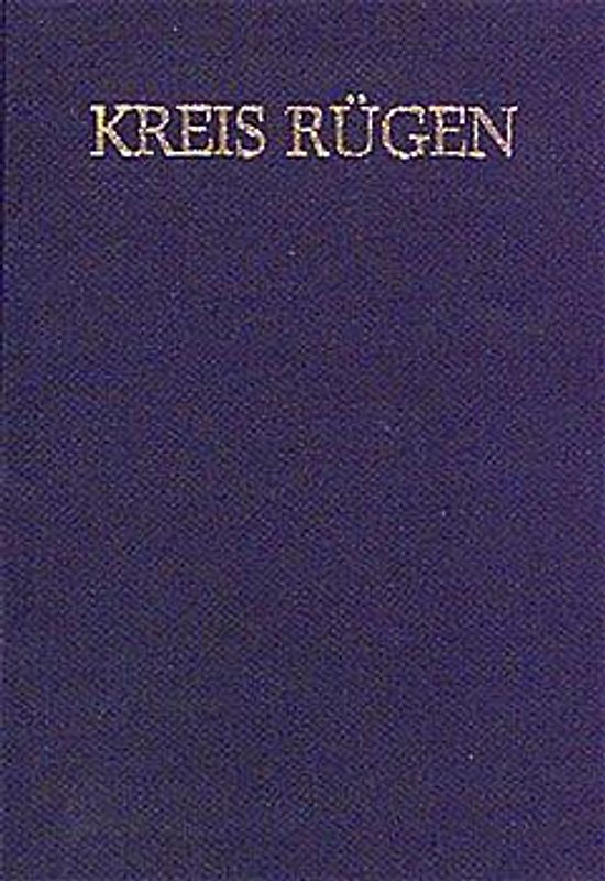 Die Kunstdenkmale des Kreises Rügen