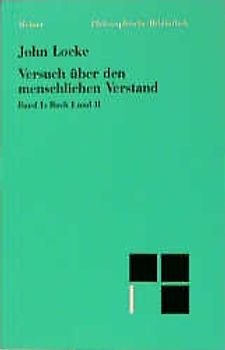 Versuch über den menschlichen Verstand. Buch I und II