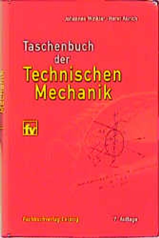 Taschenbuch der Technischen Mechanik