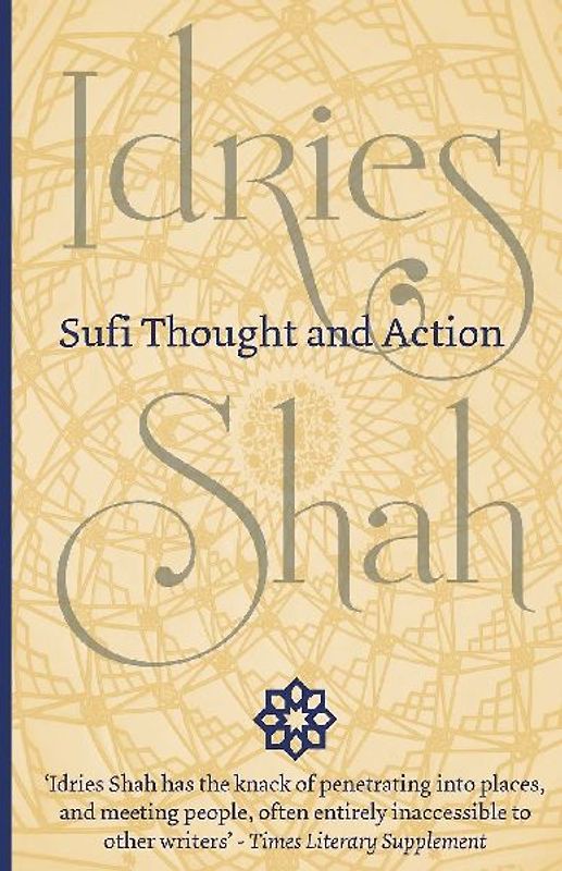 Sufi Thought and Action