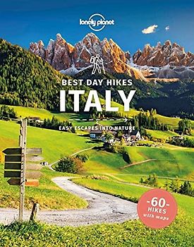 Lonely Planet Best Day Hikes Italy 1 (Hiking Guide)