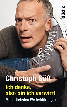 Ich denke, also bin ich verwirrt