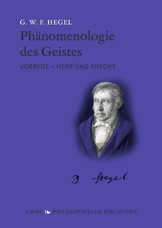 Linne Philosophische Bibliothek / Phänomenologie des Geistes