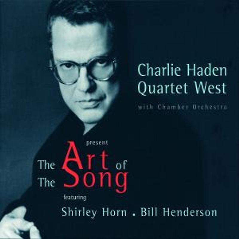 Charlie Quartet West Haden - The Art of Song
